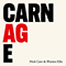 Carnage - Nick Cave (Nick Cave & The Bad Seeds / Nick Cave and Warren Ellis / Nicholas Edward Cave)