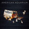 Wolves - American Aquarium