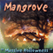 Massive Hollowness - Mangrove (NLD)