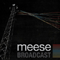 Broadcast - Meese