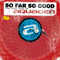 So Far So Good (The Very Best Of)