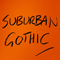 Suburban Gothic - Eugene McGuinness (McGuinness, Eugene)
