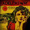 Getaway - Adelitas Way