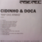 Rap Das Armas (New Mixes - Promo CD-R) - Cidinho & Doca (Cidinho and Doca, Cidinho e Doca, MC Cidinho, MC Doca)