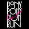 Hey You (Remixes) - Pony Pony Run Run