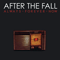 Always Forever Now - After The Fall (AUS)