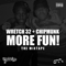 More Fun  (Wretch 32 And Chipmunk) (Mixtape) - Chipmunk (Jahmaal Noel Fyffe / Chipmonk)