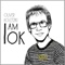 I am OK - Oliver Koletzki (Koletzki, Oliver)