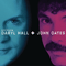 Ultimate Daryl Hall & John Oates (CD 1) - Daryl Hall & John Oates (Hall & Oates, Stephen Thomas Erlewine, J. Scott McClintock, Hall And Oates)