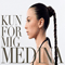 Kun For Mig - Medina (Medina Danielle Oona Valbak / Andrea Fuentealba Valbak)