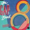 Gap Band 8 (Expanded Edition) - Gap Band (The Gap Band, Charlie Wilson, James Macon, Robert Wilson, Ronnie Wilson, Val Young)