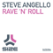 Rave N Roll - Steve Angello (Steve Josefsson Fragogiannis)