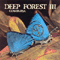 Comparsa (Deep Forest III) - Deep Forest (Eric Mouquet & Michel Sanchez)