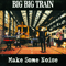 Make Some Noise (EP) - Big Big Train