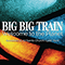 Welcome to the Planet (Live at All Saints' Church, Lydd, Kent) (Single) - Big Big Train