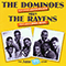 The Dominoes Meet The Ravens