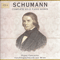 Schumann - Complete Solo Piano Works (CD 03: Piano Concerto, Faschingsschwank aus Wien) - Wurtz, Klara (Klara Wurtz, Klára Würtz)