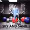 Sky And Sand (Promo) (feat. Fritz Kalkbrenner)