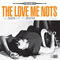 The Demon And The Devotee - Love Me Nots (The Love Me Nots)
