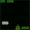 2001 - Dr. Dre (Dr Dre / Brickhard / Andre Romel Young)