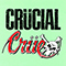 Crucial Crue