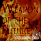 The Weapon Of The Future - Beltaine's Fire