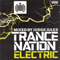 Trance Nation Electric (CD 1) - Ministry Of Sound (CD series)