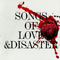 Songs Of Love & Disaster - Inside Again