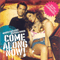 Come Along Now (Single)