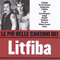 Le Piu Belle Canzoni Dei - Litfiba