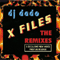 X-Files (The Remixes - Maxi-Single) (Split)