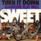 Turn It Down - Sweet (The Sweet)