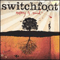 Nothing Is Sound - Switchfoot