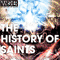 The History Of Saints