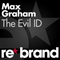 Max Graham - The Evil Id - Max Graham (Graham, Max)