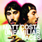 Unfamiliar Faces - Matt Costa (Costa, Matthew Albert)
