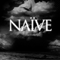The End - Naive (Naïve)