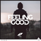 Feeling Good - Tim Bergling (Berg, Tim / Avicii)