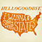 I Wanna See The States (Single)