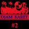 #2 - Djam Karet