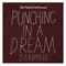 Punching In A Dream (Stripped) - Naked and Famous (The Naked and Famous / The Naked & Famous)