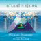 Atlantis Rising - Steven Halpern (Halpern, Steven)