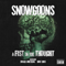 A Fist In The Thought - Snowgoons