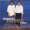 Leben - Brunner & Brunner (Brunner and Brunner, Brunner und Brunner)