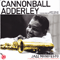 Jazz Manifesto - Cannonball Adderley (Adderley, Cannonball / Julian Edwin Adderley / Adderley Brothers)