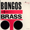 Bongos And Brass - Hugo Montenegro & His Orchestra (Montenegro, Hugo)