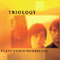 Triology Plays Ennio Morricone - Triology (Daisy Jopling, Aleksey Igudesman, Tristan Schulze)