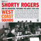 West Coast Sounds - Shorty Rogers And His Orchestra, featuring the Giants 1950-1956  (CD 1)