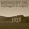 Unplugged In Calgary - Midnight Oil