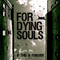 If This Is Forever... - For Dying Souls